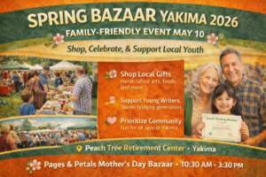 Digital promotional graphic for the Family-Friendly Spring Bazaar in Yakima on May 9, featuring vendor tents, handmade goods, tulips, and a festive crowd at Peach Tree Retirement Center.